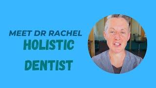 Meet Amalgam Removal Dentist Dr Rachel [Holistic Dentist Brisbane]