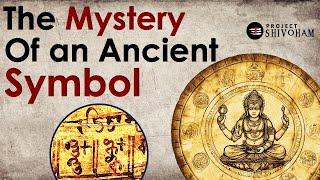 The Mystery of an Ancient Symbol