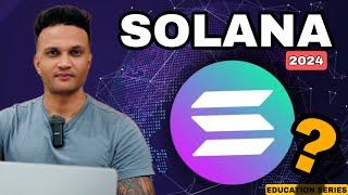 SOLANA: SOL Potential In 2024 ? In Depth Explanation in Hindi