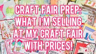 Craft Fair Prep! What I’m Selling At My Craft Fair Market With Prices!!