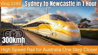 Sydney Trains Vlog 2283: High Speed Rail for NSW One Step Closer