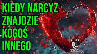 KIEDY NARCYZ ZNAJDZIE KOGOŚ INNEGO #narcyz #psychopata #socjopata #psychologia #rozwój #romans #npd