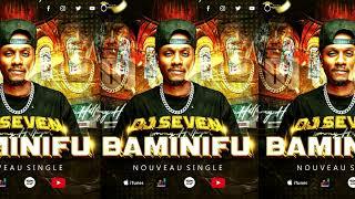 DJ SEVEN   BAMINIFU