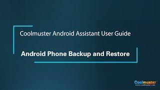 Coolmuster Android Assistant User Guide