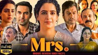 Mrs Full Hindi Movie | Sanya Malhotra, Nishant Dahiya, Kanwaljit Singh | 1080p HD Facts & Rewies