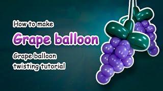 How to make a Grape  Balloon | Grape Balloon twisting tutorial