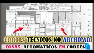 CORTES TÉCNICOS NO ARCHICAD - (Nomeação Automática dos ambientes em CORTES)