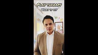 Play therapy: what is it? | Dr. Arif Khan #Shorts  #YouTubeShorts