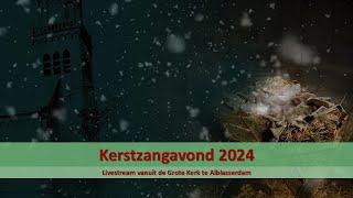 Grote Kerk Alblasserdam 16-12-2024 - 19:45 | Kerstzangavond 2024