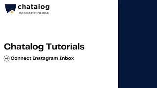 chatalog Tutorial | Connect Instagram Inbox Step 3 | IG Facebook Chat Automation | EN Subtitle