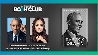 Former President Barack Obama and filmmaker Ava DuVernay at the L.A. Times Community Book Club