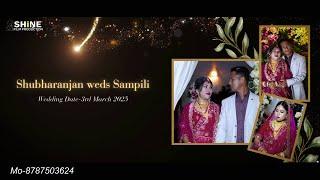 Shubharanjan weds Sampili short wedding video || 8787503624|| Shine Film