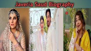 Javeria Saud Age, Height, Salary, Networth, Husband and more biography||Baby Baji cast