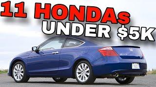 11 Cool & Reliable Hondas For Less Than 5k