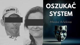 Oszukać system - historia Tomasza i Joanny z Opoczna