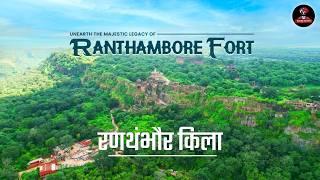 Ranthambore Fort | रणथंभौर - History & Travel Guide | Tour & Explore Ranthambore - Rajasthan.