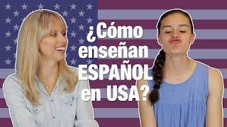 How do they teach Spanish in the USA? | Superholly