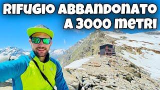 ESCURSIONE all'EX RIFUGIO SCERSCEN - ABBANDONATO a 3000 metri