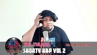 SUI TULAGA - SHORTY KAP - Dr. Rome Production Original