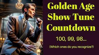 Top 100 "Golden Age of Broadway" show tunes