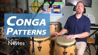 5 Conga Patterns Every Drummer Should Know