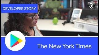 Android Developer Story: The New York Times