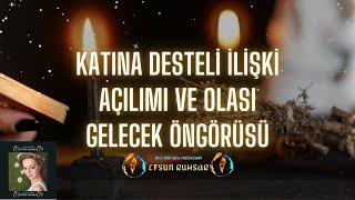 KATİNA DESTELİ İLİŞKİ AÇILIMI VE OLASI GELECEK ÖNGÖRÜSÜ#tarot #katinafalı #katinadestesi #aşk#ilişki