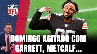 GARRETT ganha mega contrato e BROWNS complicam BENGALS e COWBOYS, METCALF nos STEELERS e MAIS