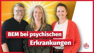 BEM: Besonderheiten bei psychischen Erkrankungen