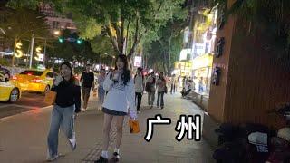 来了两次广东广州 各方面都不错 就是租房有点贵 China GuangZhou city nightlife