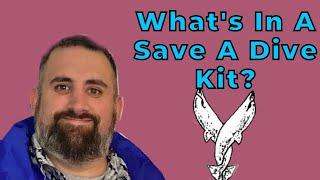 What Should Go In a "Save-A-Dive" Kit?