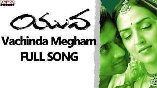 Vachinda Megham Full Song || Yuva Movie ||  Surya, Madhavan, Esha Deol, Trisha