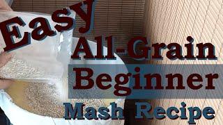 Easy All Grain Beginner Mash Recipe part 1