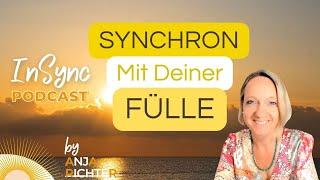 SO Synchronisierst Du Dich Mit FÜLLE