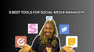 5 BEST TOOLS FOR SOCIAL MEDIA MANAGERS