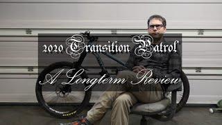 2020 Transition Patrol Long Term Review