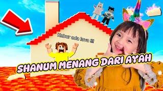 AWAS LAVA PANAS,SHANUM DAN AYAH KABUR KE ATAP RUMAH THE FLOOR IS LAVA, ROBLOX [INDO]