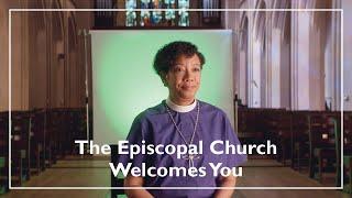 The Episcopal Church Welcomes You