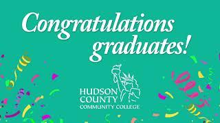 HUDSON COUNTY COMMUNITY COLLEGE 2022 COMMENCEMENT