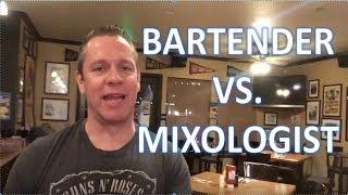 The Difference Between a Bartender & a Mixologist/ How To Become A Bartender