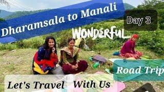 Let's Travel With Us|Dharamshala To Manali | Road Trip| Himachal Pradesh