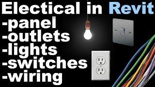 Revit Electrical Beginner Tutorial (outlets, lights, banel board, switches, wiring)