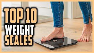 Best Weight Scales | Top 10 Most Accurate Weight Scales To Measure Your Weight Loss And Body Fat