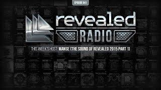 Revealed Radio 041 - Manse (The Sound Of Revealed 2015 Part 1)