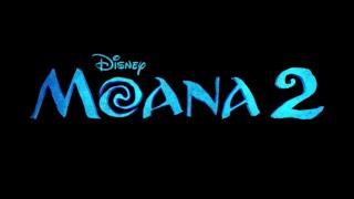 Moana 2 | Official Trailer