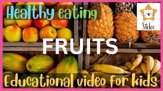Learn about FRUITS | Fruits for kids | Educational video for children