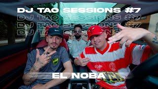 EL NOBA | DJ TAO, DT.BILARDO Turreo Sessions #7