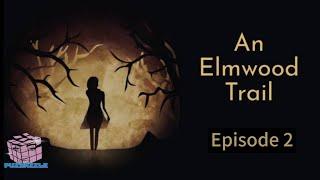 An Elmwood Trail iOS Gameplay Full GameWalkthrough - Episode 2  #puzzazzle