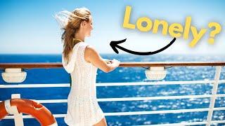 Is Solo Cruising Lonely? 