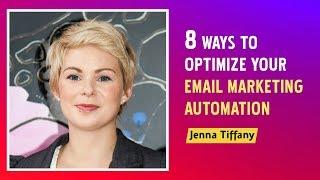 8 Ways to Optimize Your Email Marketing Automation